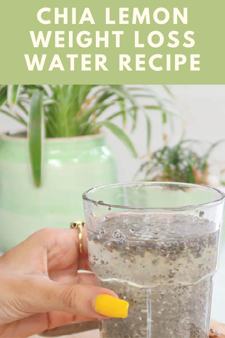 CHIA LEMON WEIGHT LOSS WATER RECIPE