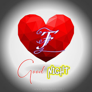 F letter good night images