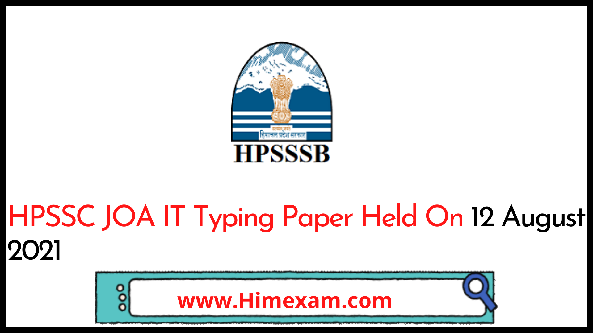 HPSSC JOA IT Typing Paper Held On 12 August 2021