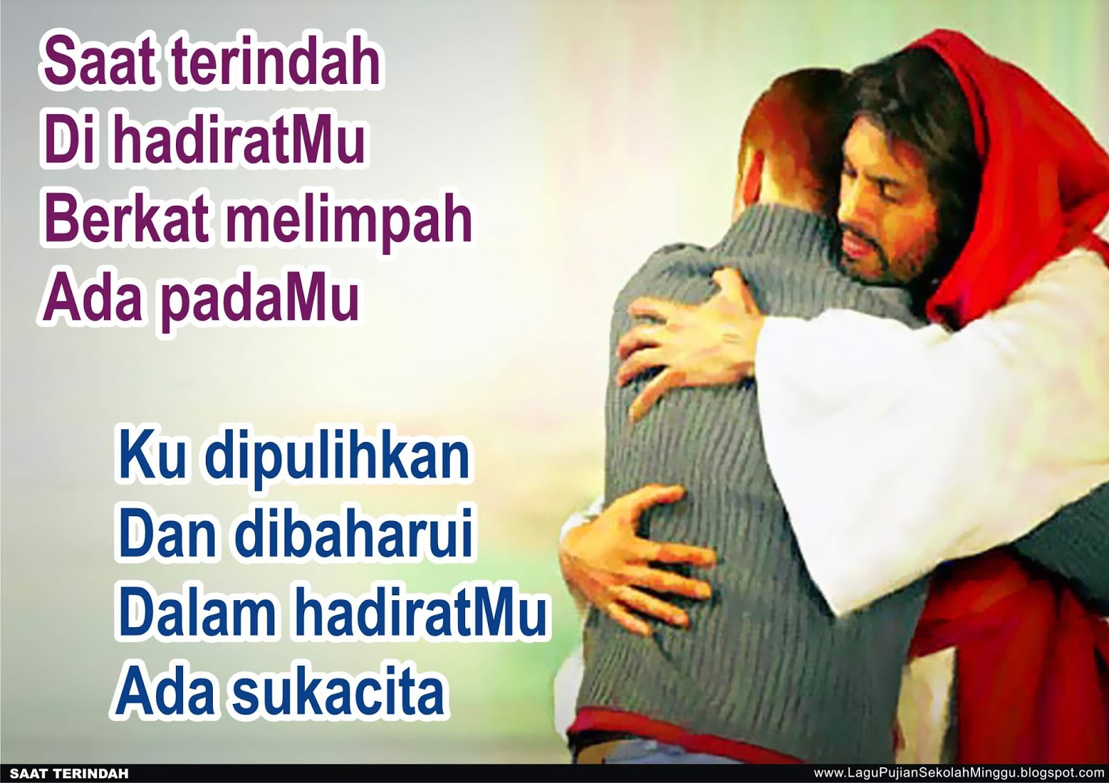 Lirik Lagu Pujian Rohani Kristen Sekolah Minggu Gereja Tuhan Yesus Saat Terindah Di Hadiratmu