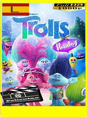 Trolls Holiday (2017) HD [1080p] Latino [GoogleDrive] BerlinHD