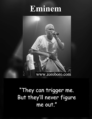 Eminem Quotes, Deepest Eminem Quotes On Success, Rap, Lyrics &Life. Eminem Short Lines Words ,eminem songs,eminem albums,eminem revival,eminem quotes 2020,eminem quotes about relationships,eminem quotes lose yourself,inspirational quotes, Motivational quotes, Images , Wallpapers, Positive quotes, Powerful Quotes, Eminem rap Quotes, eminem Music Quotes, Photoseminem quotes on family,eminem beautiful quotes,eminem revival quotes,eminem yearbook quotes,recovery quotes eminem,eminem kamikaze vinyl,eminem kamikaze album lyrics pdf,eminem kamikaze buy online,kimberly anne scott,eminem daughter,marshall bruce mathers, jr.,eminem quotes about relationships,best eminem punchlines,best eminem lyrics reddit,eminem inspirational songs,eminem best lyrics quora,legendary eminem lyrics,eminem birthday quotes,lyrical quotes,deepest eminem lyrics,eminem so cold 2019.2020.2018 lyrics,work motivation images,i do what i want quotes,my circle is small,50 cent quotes,dr dre quotes,lil wayne quotes,quotes about eminem by other celebrities,eminem on love,eminem quotes pictures,eminem captions instagram,eminem lyrics,eminem instagram,instagram captions,powerful eminem songs,rap lyrics about strength,hardest eminem lyrics,till i collapse quotes,eminem famous songs lyrics,sarah mathers,eminem movies and tv shows,eminem music playlist,best eminem music videos,eminem music unblocked,eminem music,hailie jade,eminem fan mail,how to meet eminem,eminem songs,eminem youtube,eminem kamikaze,eminem children,eminem albums,eminem wife,eminem age, eminem quotes motivation in life ,eminem inspirational quotes success motivation ,eminem inspiration  quotes on life ,eminem motivating quotes and sayings ,eminem inspiration and motivational quotes, eminem motivation for friends, eminem motivation meaning and definition, eminem inspirational sentences about life ,eminem good inspiration quotes, eminem quote of motivation the day ,eminem inspirational or motivational quotes, eminem motivation system,  beauty quotes in hindi by gulzar quotes in hindi birthday quotes in hindi by sandeep maheshwari quotes in hindi best quotes in  hindi brother quotes in hindi by buddha quotes in hindi by gandhiji quotes in hindi barish quotes in hindi bewafa quotes in hindi  business quotes in hindi by bhagat singh quotes in hindi by kabir quotes in hindi by chanakya quotes in hindi by rabindranath  tagore quotes in hindi best friend quotes in hindi but written in english quotes in hindi boy quotes in hindi by abdul kalam quotes  in hindi by great personalities quotes in hindi by famous personalities quotes in hindi cute quotes in hindi comedy quotes in hindi  copy quotes in hindi chankya quotes in hindi dignity quotes in hindi english quotes in hindi emotional quotes in hindi education  quotes in hindi english translation quotes in hindi english both quotes in hindi english words quotes in hindi english font quotes in hindi english language quotes in hindi essays quotes in hindi exam