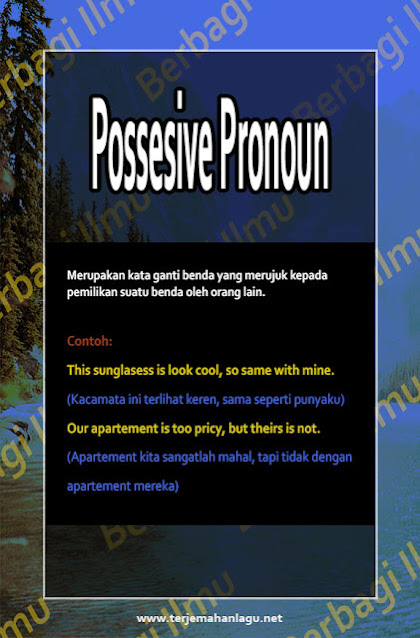 Pengertian Possessive Pronoun Dalam Bahasa Inggris Berbagi Ilmu
