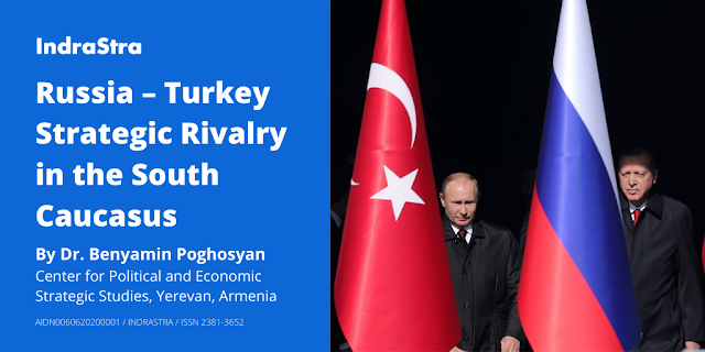 Russia–Turkey Strategic Rivalry in the South Caucasus