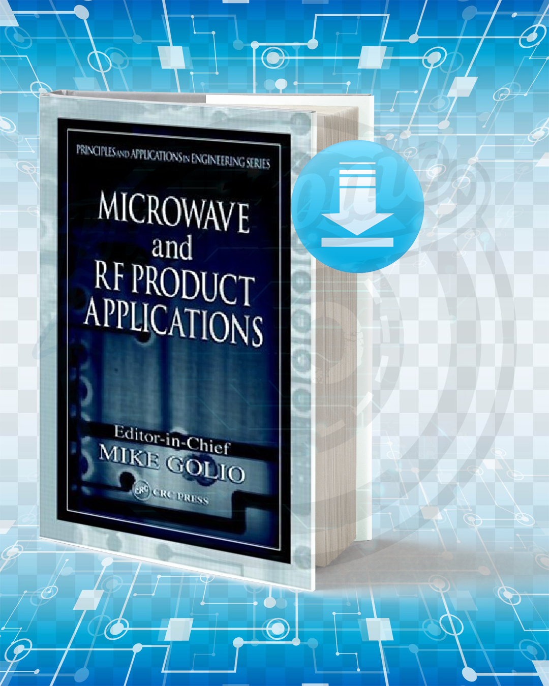 Download Microwave and RF Product Applications pdf.
