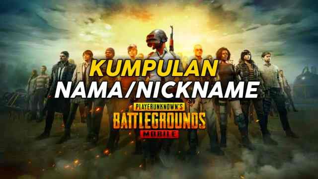 1500 Nama Pubg Mobile Keren Terbaru Beserta Artinya Mediarale