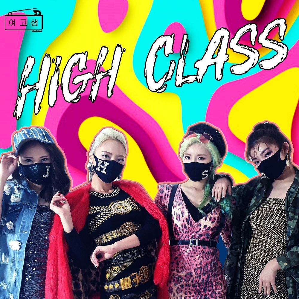 High School – High Class – Single