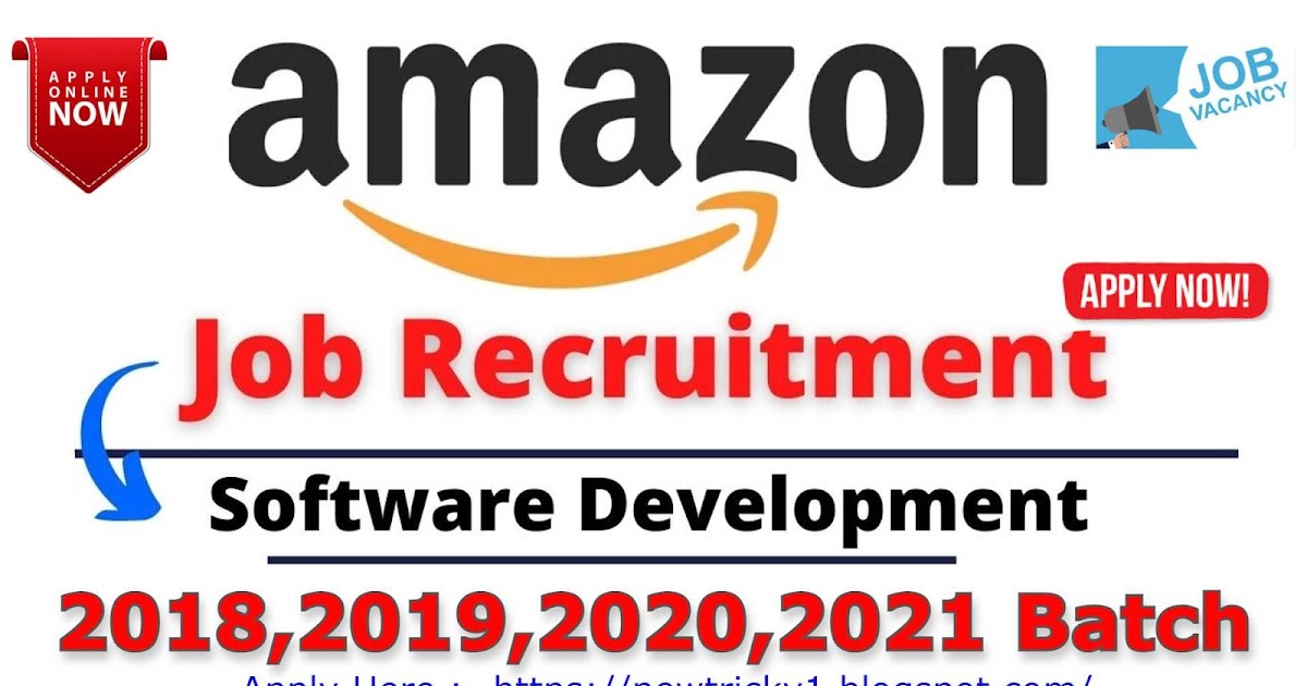 Amazon Off Campus Recruitment 2021 Freshers For Amazon Software Development Engineer Position