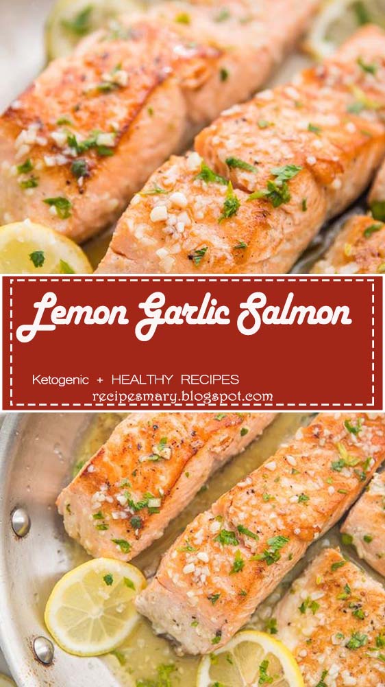Lemon Garlic Salmon - Recipes Mary