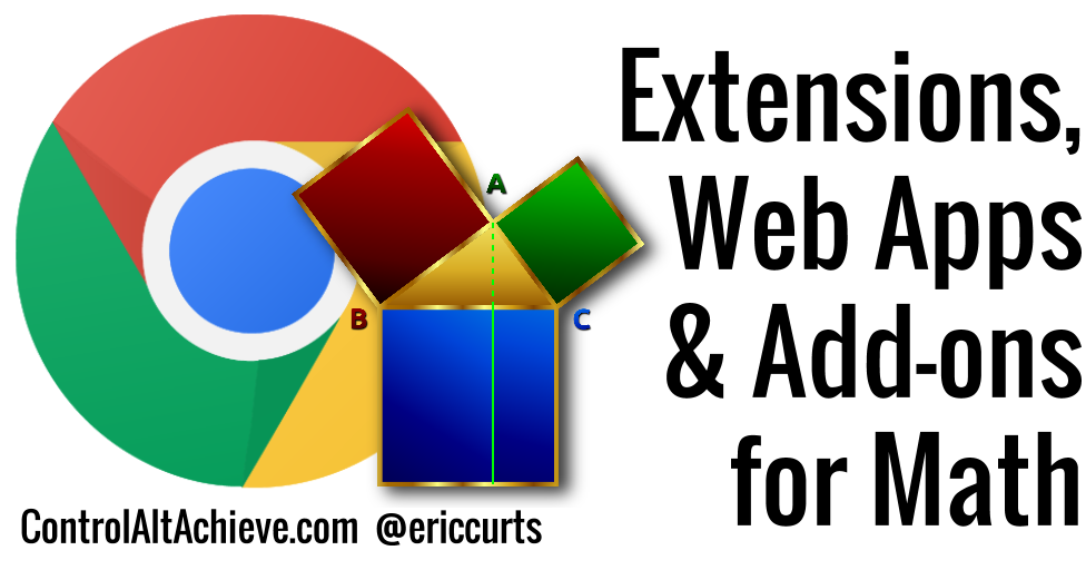 20 Chrome Extensions, Web Apps, and Add-ons for Math