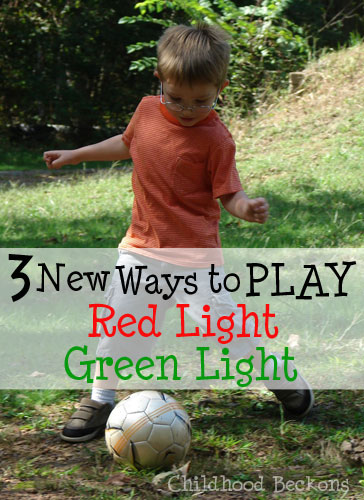 Childhood Beckons 3 New Ways To Play Red Light Green Light