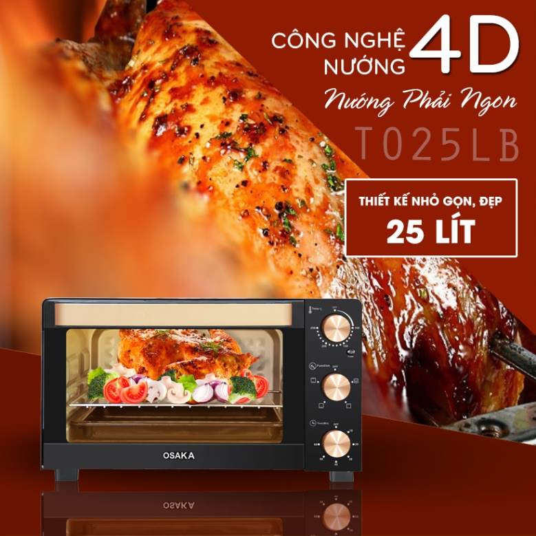 LÒ NƯỚNG THÙNG OSAKA TO25LB – CÔNG NGHỆ NƯỚNG 4D