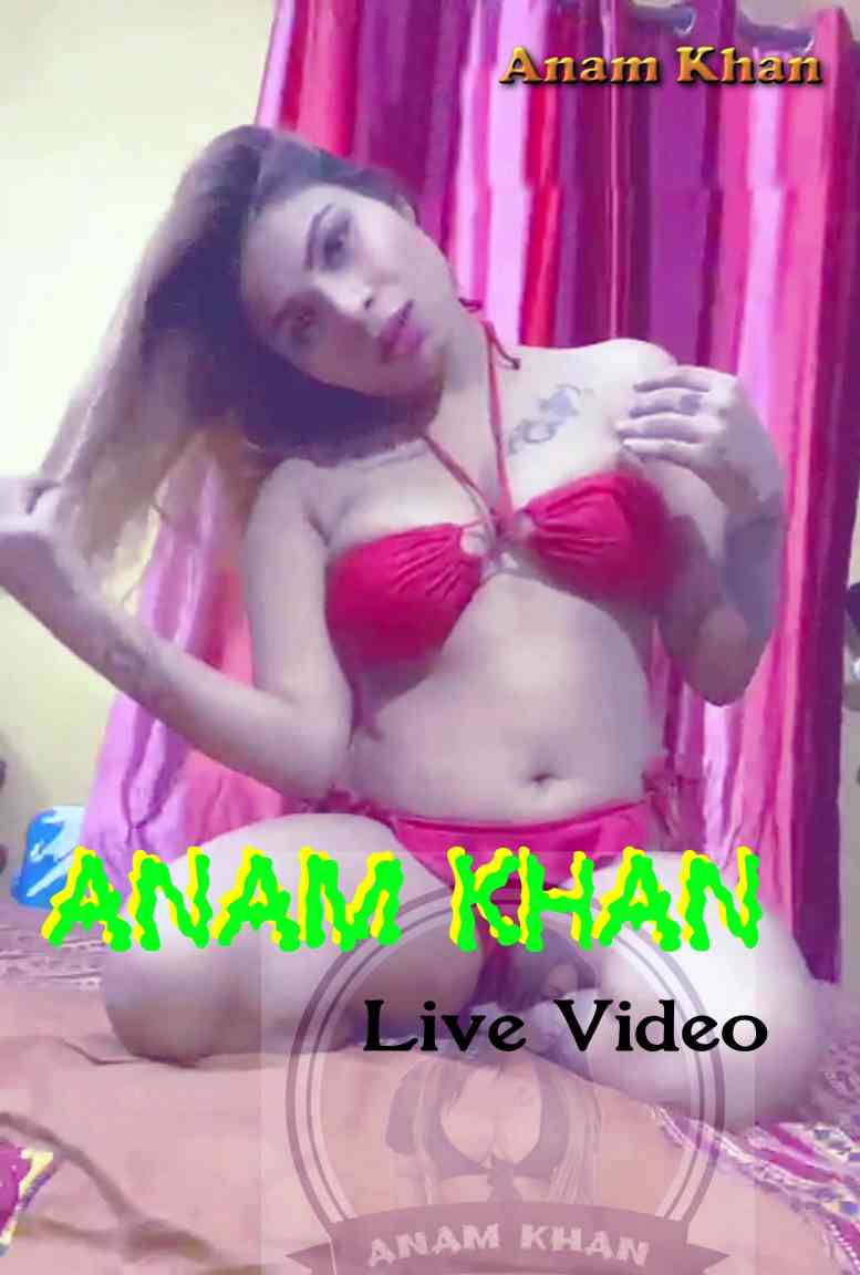 Anam Khan Live Video (2020) | Anam Khan Latest Hot Live Video | 720p WEB-DL | Download | Watch Online