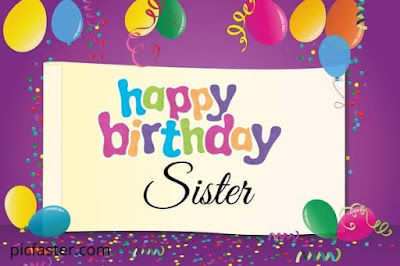 Latest Happy Birthday Sister Images, Pics Free Download 2020