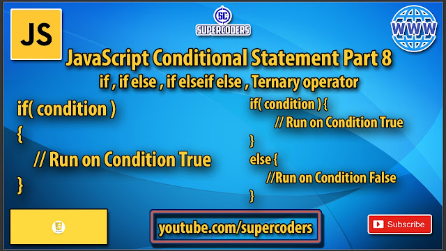 JavaScript Conditional Statement Tutorial Part 8 | if,if else,if else ...