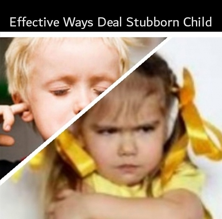 EFFECTIVE WAYS TO DEAL A STUBBORN CHILDfusion stories fusionstories