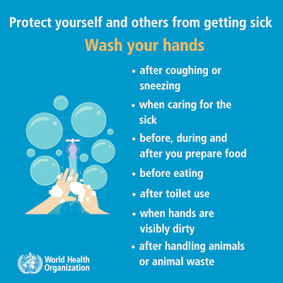 WHO advice protect yourself from getting sick Wash your hands