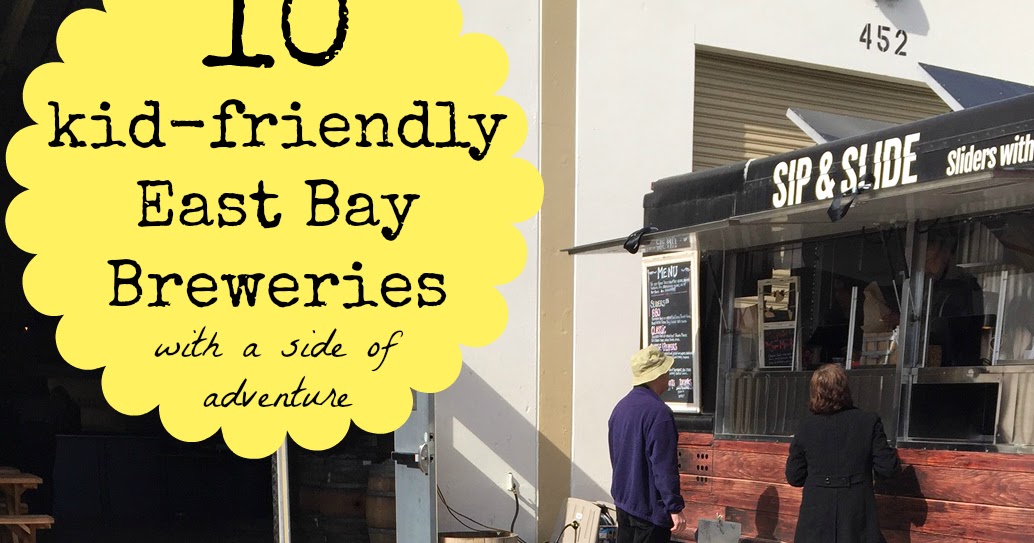 The Thrifty Traveler 10 kidfriendly breweries with a side of adventure