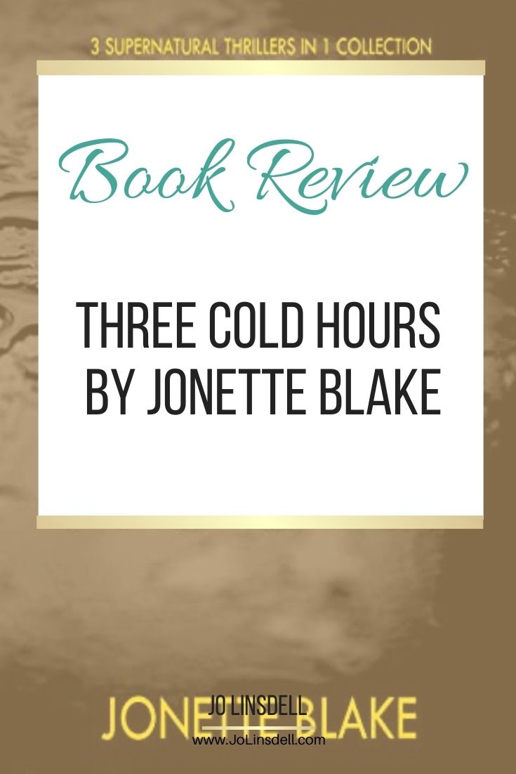 Book Review: Three Cold Hours by Jonette Blake