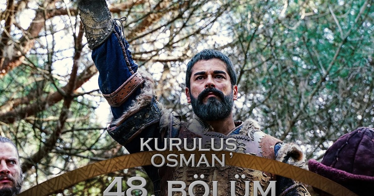 Kuruluş Osman Episode 48 Subtitle Indonesia Yayasan