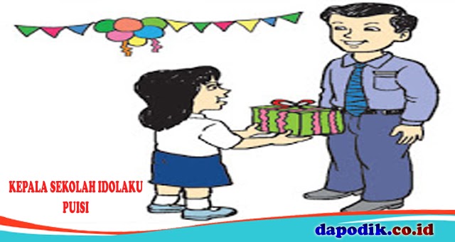 KEPALA SEKOLAH IDOLAKU PUISI DAPODIK.CO.ID