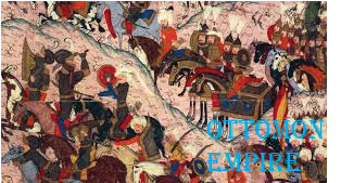 Ottomon Empire and it's History| Tounsa Posts