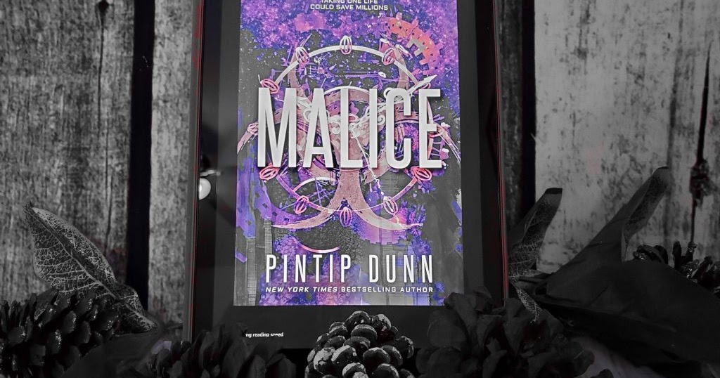 Malice by Pintip Dunn Malice by Pintip Dunn