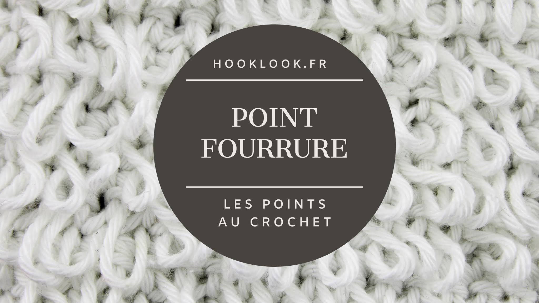 Point fourrure - HOOKLOOK. Méli-mélo d'idées en laine et au crochet.