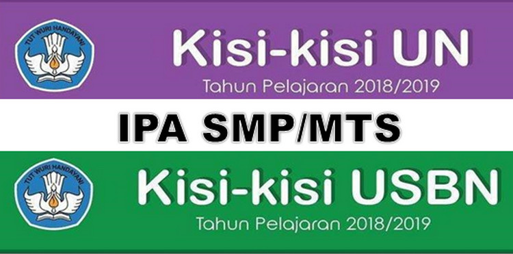 Kisikisi Mapel IPA USBN dan UN 2019 SMP WAWASAN