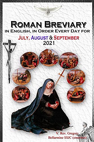 Roman Breviary: in English: in Order, Every Day for July, August & September 2021