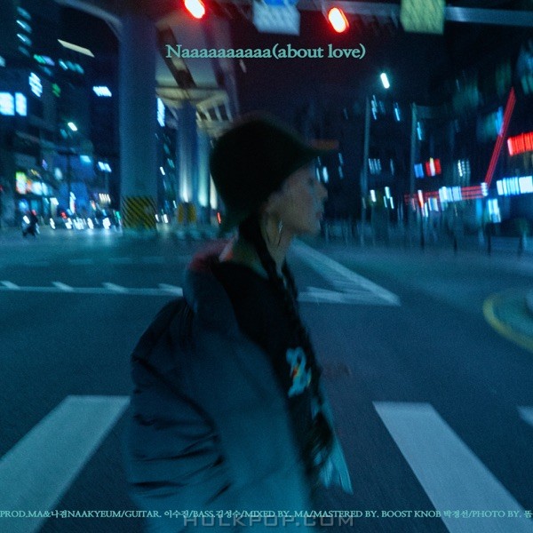 NAAKYEUM – Naaaaaaaaaa(about love) – Single