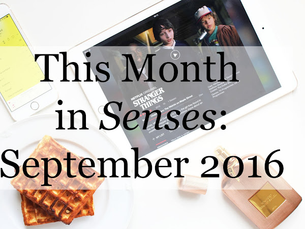 This Month in Senses: September 2016
