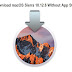 Download macOS 10.12.6 Sierra DMG Update Files Without App Store