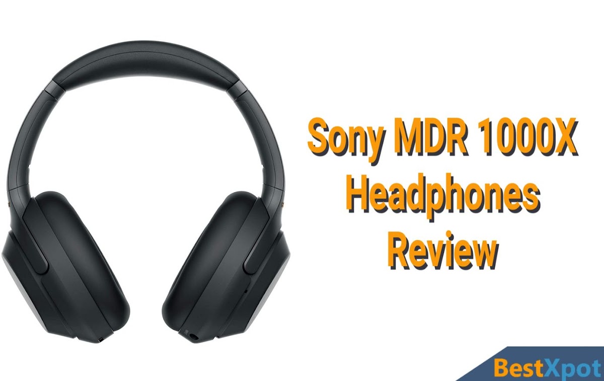 Sony MDR 1000X Headphones Review Prices
