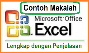 Komik Komputer Informasi Contoh Makalah Microsoft Excel Dan Penjelasannya