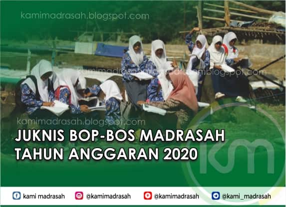 [Revisi] Juknis BOS Madrasah Tahun 2020 - Kami Madrasah