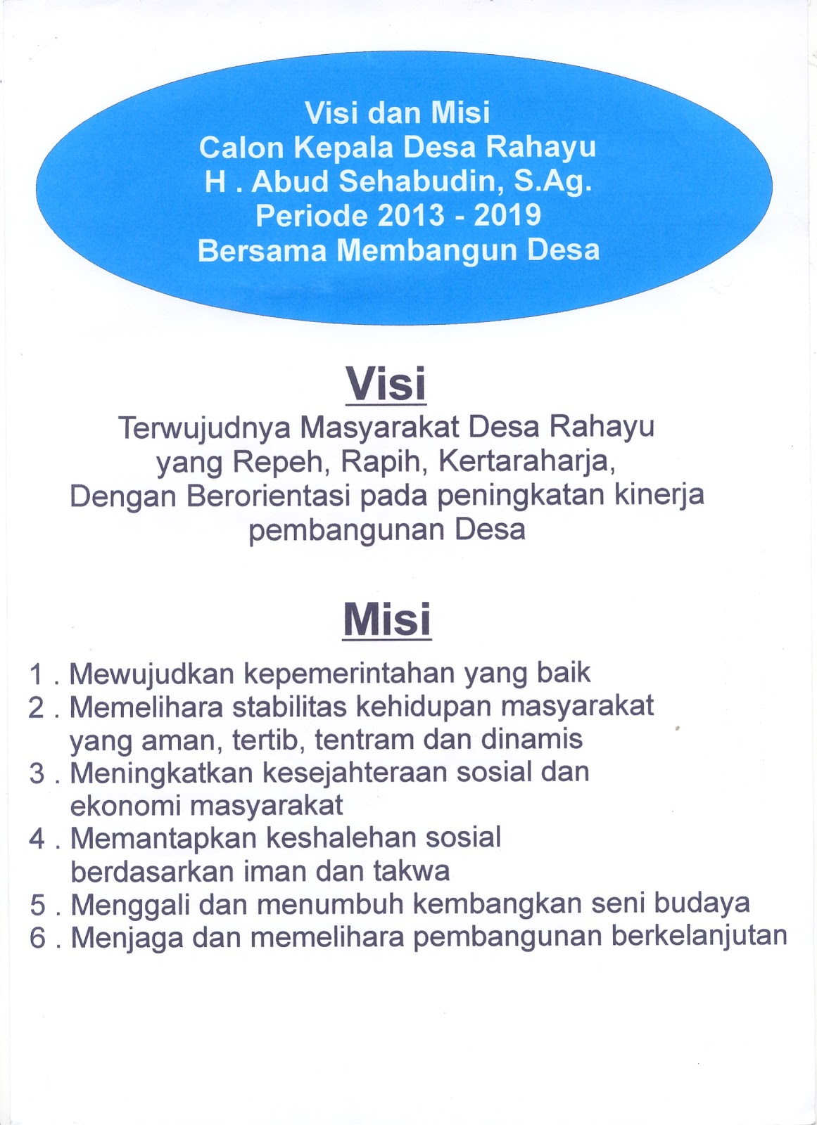 Calon Kepala Desa Rahayu 2013-2018: VISI DAN MISI