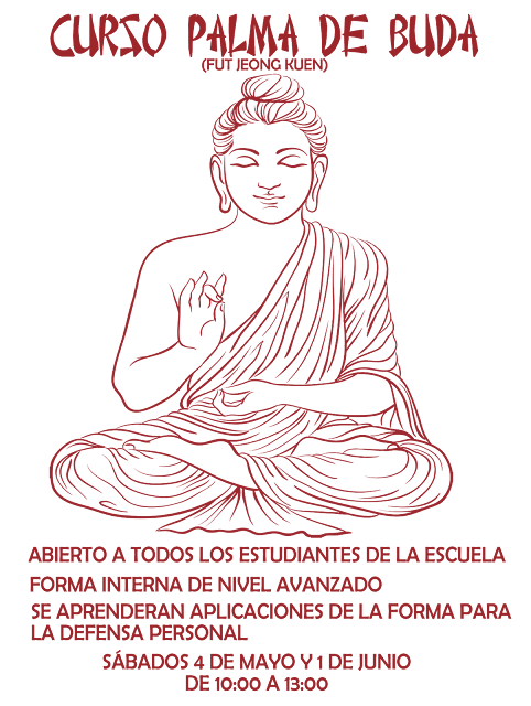 Curso Choy Li Fut-La Palma de Buda Fut Jeung Kuen