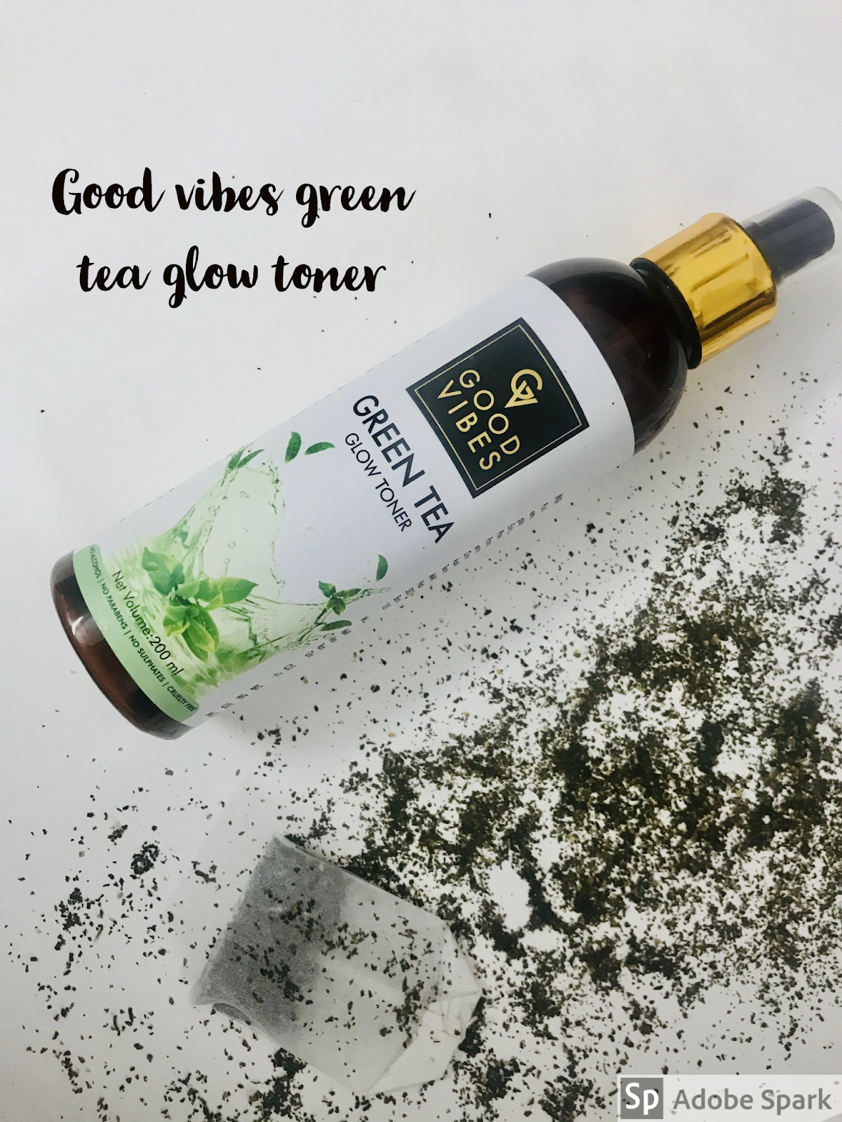 Good Vibes Green Tea Glow Toner Toner Best Toner Good Vibes