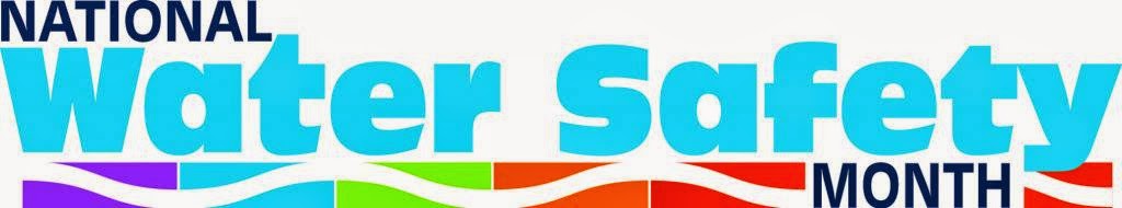 Safety Tips And Questions For National Water Safety Month America safety-tips-and-questions-for-national-water-safety-month-america