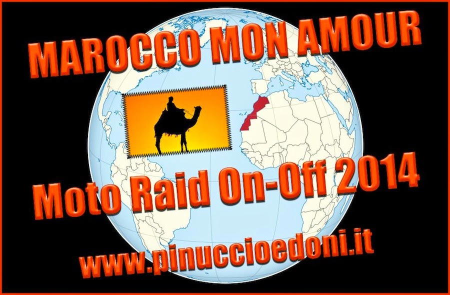 MAROCCO Mon Amour Moto Raid On-Off 2014