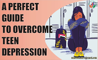 5 TIPS TO OVERCOME TEEN DEPRESSION