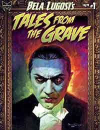 Bela Lugosis Tales from the Grave