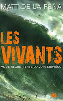 Matt de la Pena - Les Vivants Matt de la Pena - Les Vivants