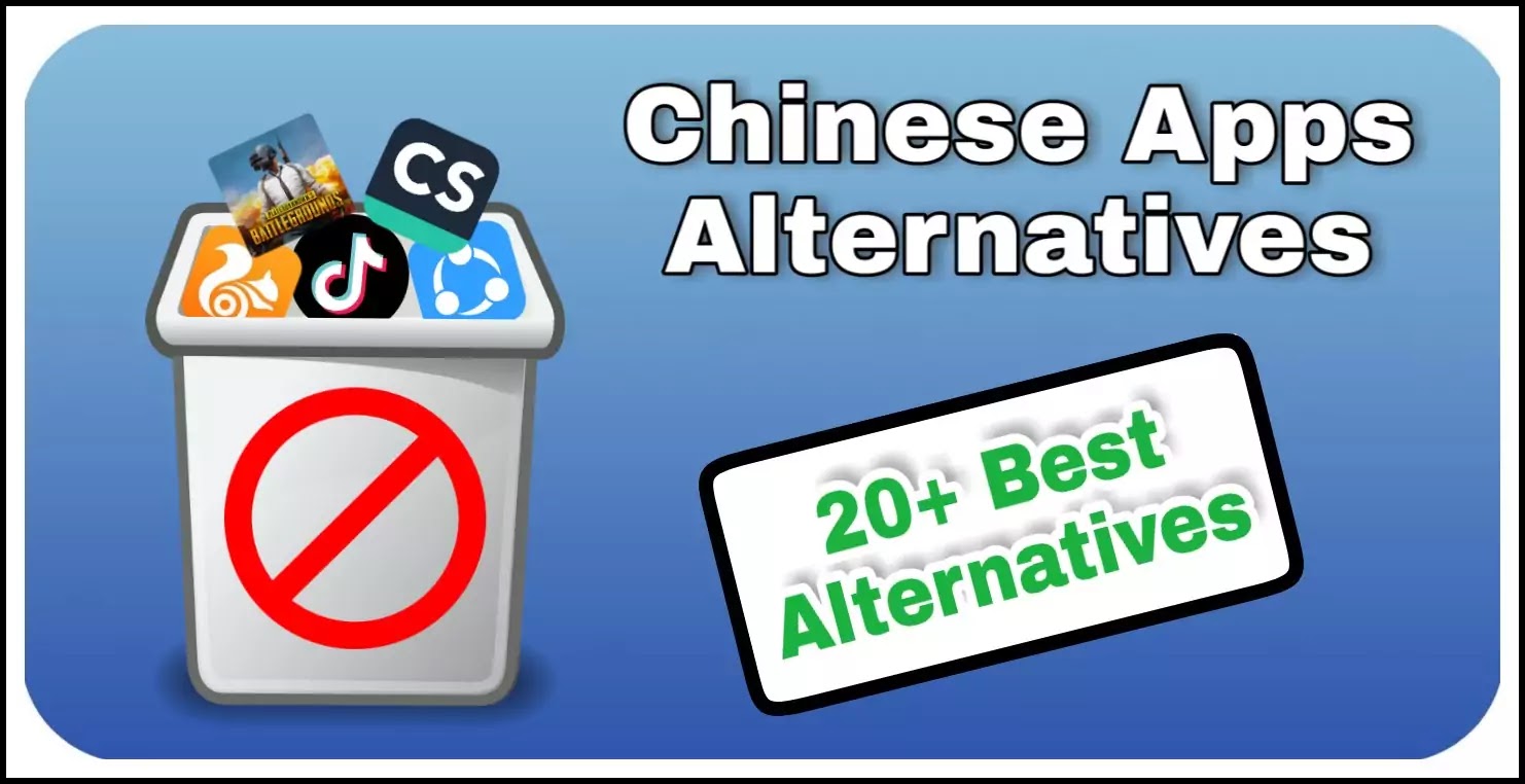 Best-alternatives-of-Chinese-apps-including-PUBG-&-TikTok