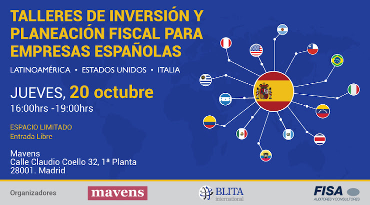 Talleres de inversión y planeación fiscal para empresas españolas en Latinoamérica, Estados Unidos e Italia