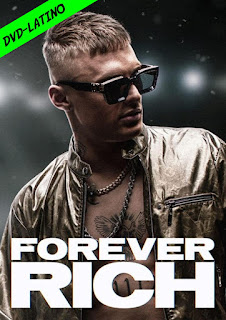 FOREVER RICH – DVD-5 – DUAL LATINO – 2021 – (VIP)