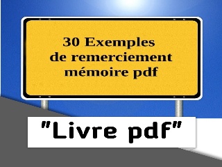 30 Exemple de remerciement mémoire pdf