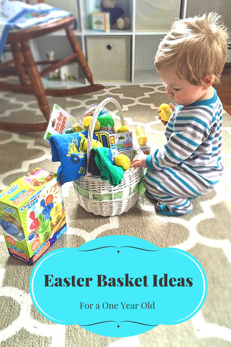 mr. and mrs. astle Easter Basket Ideas for a One Year Old