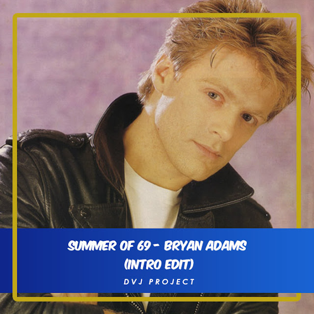 summer 69 bryan adams summer 69 bryan adams